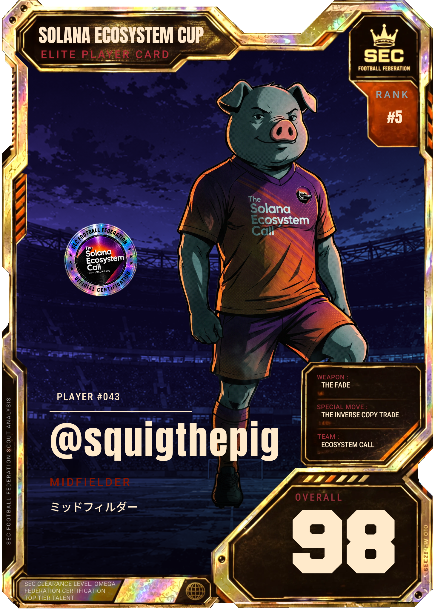 @squigthepig's Solana Ecosystem Cup card